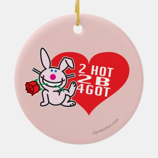 2 Hot 2 B 4got Keramisch Ornament (Achterkant)