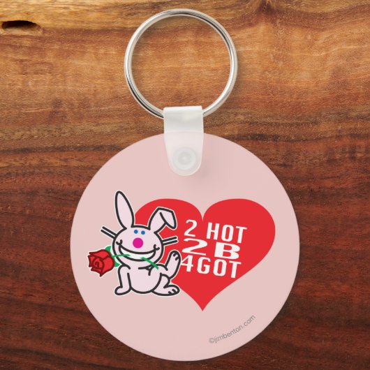 2 Hot 2 B 4got Sleutelhanger (Voorkant)