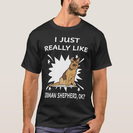 2 Ik vind Duitse herder gewoon echt leuk OK T-shirt (Voorkant)