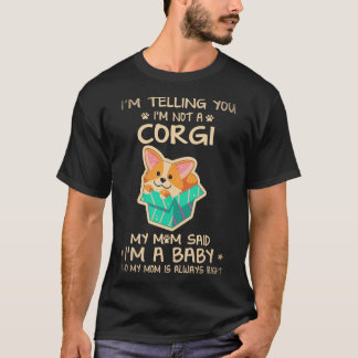 2 Ik zeg je, ik ben geen Corgi T-shirt