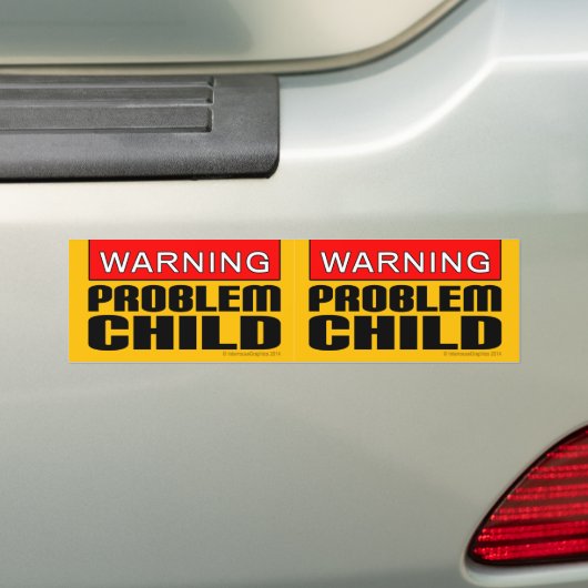 2-in-1 waarschuwing: Probleemkind Bumpersticker (Op auto)