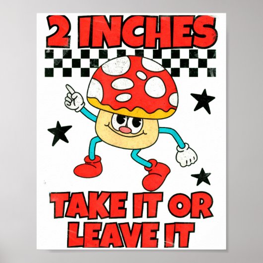 2 Inches Naughty Exchange Gag Gift Edgy Gen Z Meme Poster (Voorkant)