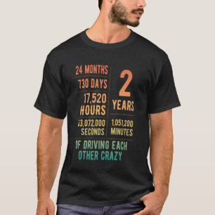 2 Jaar Getrouwd Funny 2e Huwelijksverjaardag T-shirt