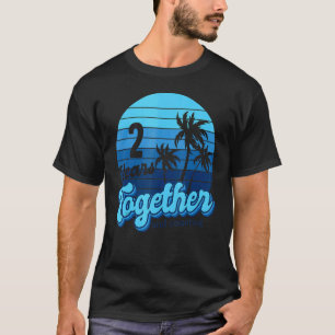 2 jaar samen cruisen koppels 2e Jubileum T-shirt