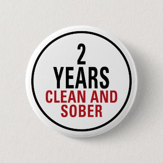 2 jaar Schone en Sober Ronde Button 5,7 Cm