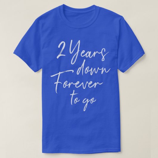 2 jaar voor altijd naar de tweede trouwdag t-shirt (Design voorkant)