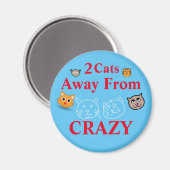 2 katten weg van gek magneet (Voorkant / Achterkant)