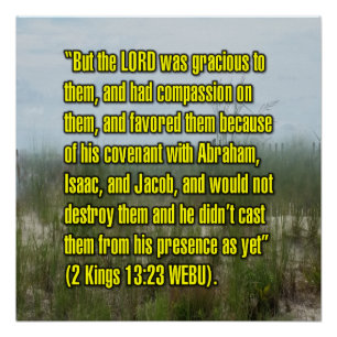 2 Koningen 13:23 WEBU Perfect Poster