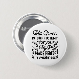 2 Korintiërs 12:9 – Mijn Genade Is Toereikend Kuns Ronde Button 5,7 Cm