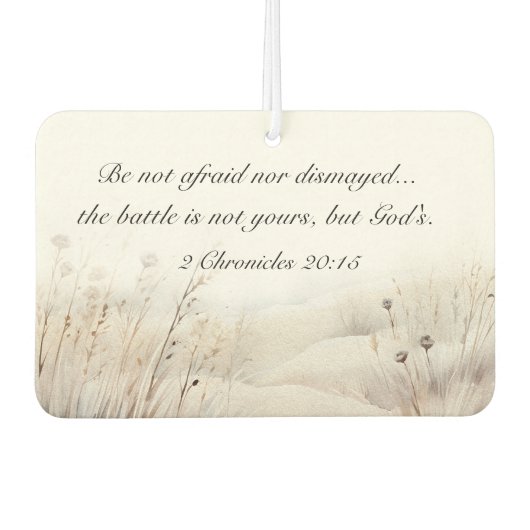2 Kronieken 20:15 De strijd is Gods Bijbelvers Luchtverfrisser (Voorkant)