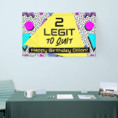 2 Legit to Quit Verjaardagsbanner voor jaren '90 T Spandoek (Beurs)