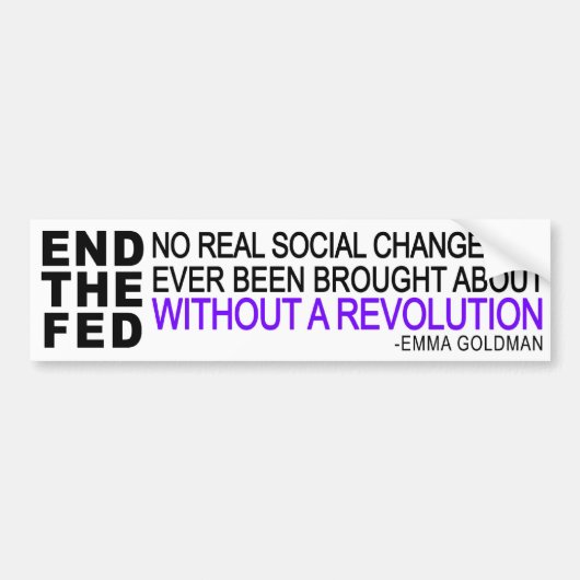 2 op 1! EIND DE FED + Emma Goldman citaat Bumpersticker (Voorkant)