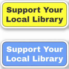 2-pack - Steun uw lokale bibliotheek Sticker