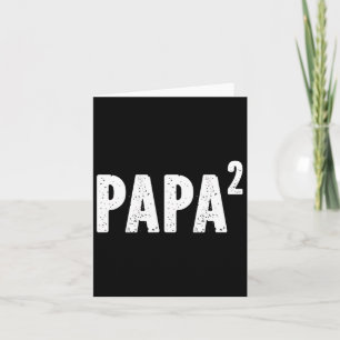 2 Papa in het kwadraat voor opa van kleindochter O Kaart