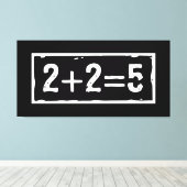 2 plus 2 is 5 canvas afdruk (Insitu (Houten vloer))