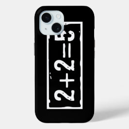 2 plus 2 is 5 iPhone 15 case