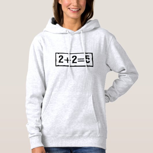 2 plus 2 is 5 hoodie (Voorkant)