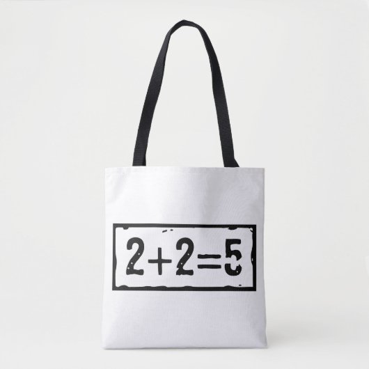 2 plus 2 is 5 tote bag (Voorkant)