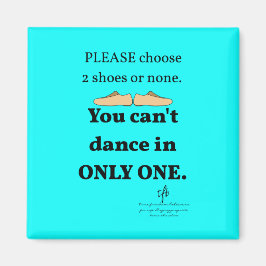 2 schoenen of geen cyaan magneet