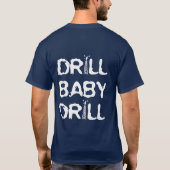 2 Sided McCain Palin / Drill Baby Drill T-shirt (Achterkant)