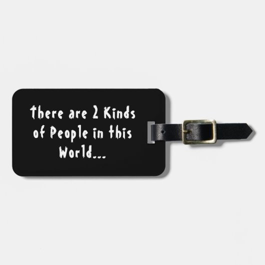 2 Soorten mensen in deze wereld Bagagelabel (Voorkant horizontaal)