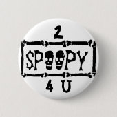 2 SPOOPY 4 U Tumblr Button (Voorkant)