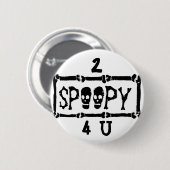 2 SPOOPY 4 U Tumblr Button (Voorkant /achterkant)