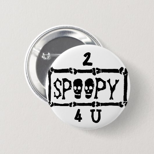 2 SPOOPY 4 U Tumblr Button (Voorkant /achterkant)