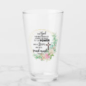 2 Timoteüs 1:7 God heeft geen geest van angst gege Glas (Voorkant)