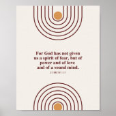 2 Timoteüs 1:7 God heeft geen geest van angst gege Poster (Voorkant)