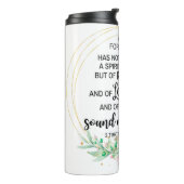 2 Timoteüs 1:7 God heeft geen geest van angst gege Thermosbeker (Gedraaid links)