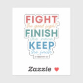 2 Timoteüs 4:7 Ik heb de goede strijd gestreden Sticker (Vel)