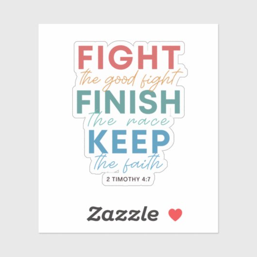 2 Timoteüs 4:7 Vecht het goede gevecht Sticker (Vel)