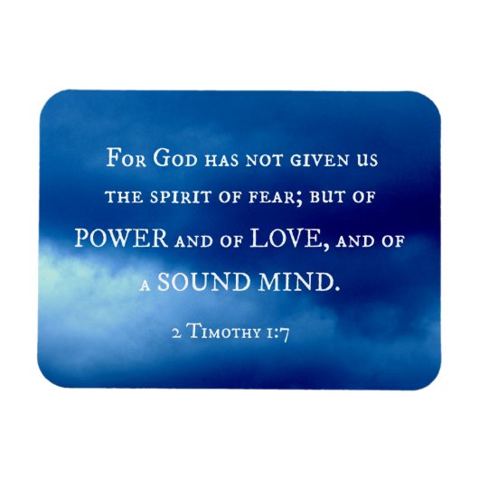 2 Timothy 1:7 Want God heeft niet gegeven... Magneet (Horizontaal)