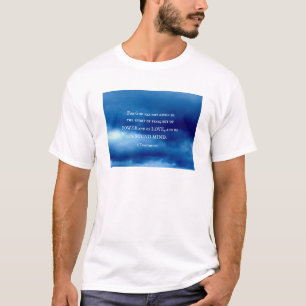 2 Timothy 1:7 Want God heeft niet gegeven.... T-shirt