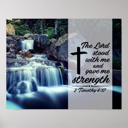 2 Timothy 4:17 De Heer gaf me sterkste Bijbel Poster (Voorkant)