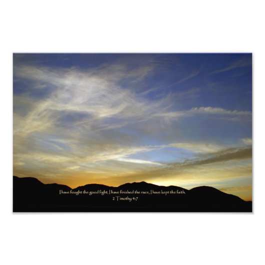 2 Timothy 4:7 Ik heb gevochten voor het goede geve Foto Afdruk (Voorkant)