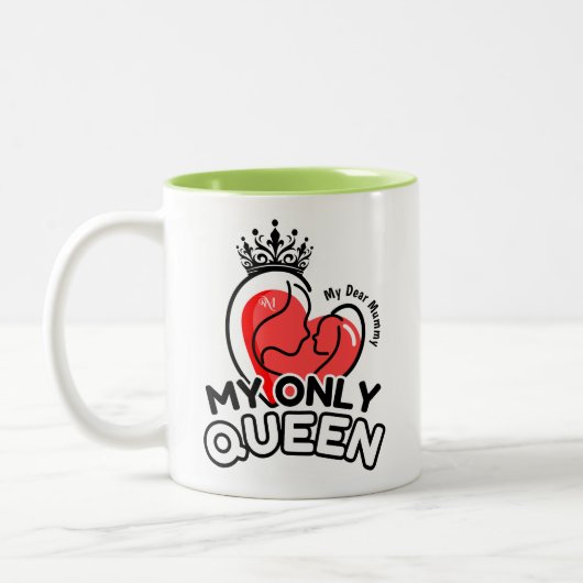 2-Tone Mok 11oz: My Only Queen (groen) (Links)