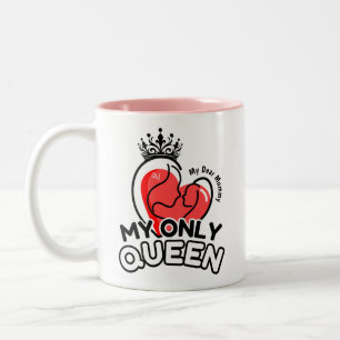 2-Tone Mok 11oz: My Only Queen (roze)