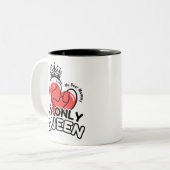 2-Tone Mok 11oz: My Only Queen (zwart) (Voorkant links)