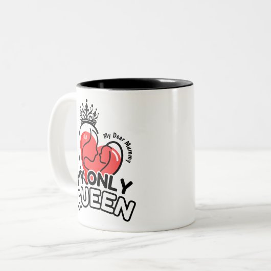 2-Tone Mok 11oz: My Only Queen (zwart) (Voorkant links)
