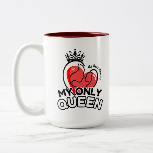 2-Tone Mok 15oz: My Only Queen (bruin) (Links)