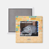 2 veel cafeïne? magneet (Voorkant / Achterkant)