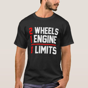 2 Wielen 1 Motor 0 Grenswaarden van de vuilnisbell T-shirt