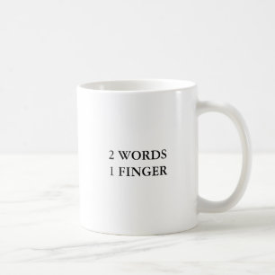 2 Woorden 1 Vinger Grappig Koffiemok