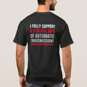 2-zijdige BAN AUTOMATISCHE TRANSMISSIES T-Shirt (Achterkant)