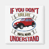 2CV Deux Chevaux Oldtimer Je zult het nooit begrij Magneet (Voorkant)