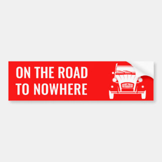 2CV 'WEG NAAR NIETS'-BUMPERSTICKER BUMPERSTICKER