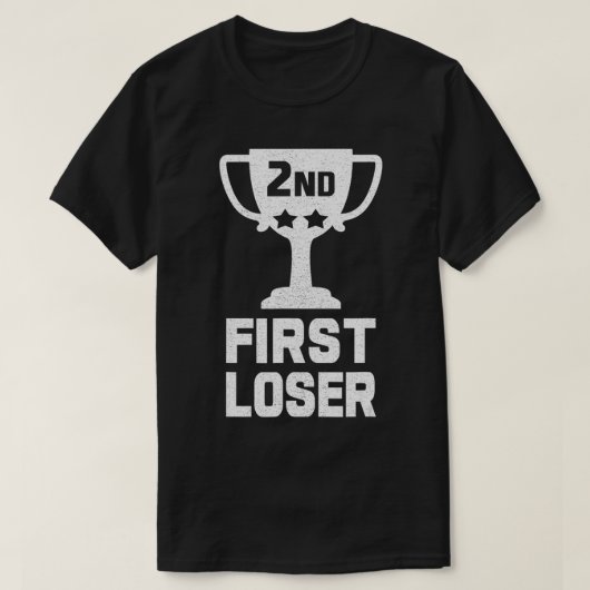 2DE PLAATS EERSTE VERLIES Funny Second Place Troph T-shirt (Design voorkant)