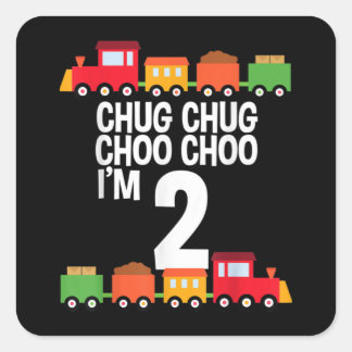 2de verjaardag Chug Chug Choo Choo Ik ben twee tre Vierkante Sticker